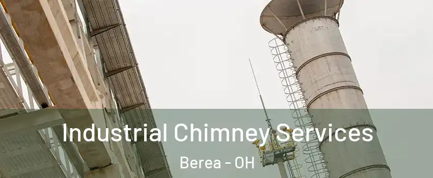  Industrial Chimney Services Berea - OH