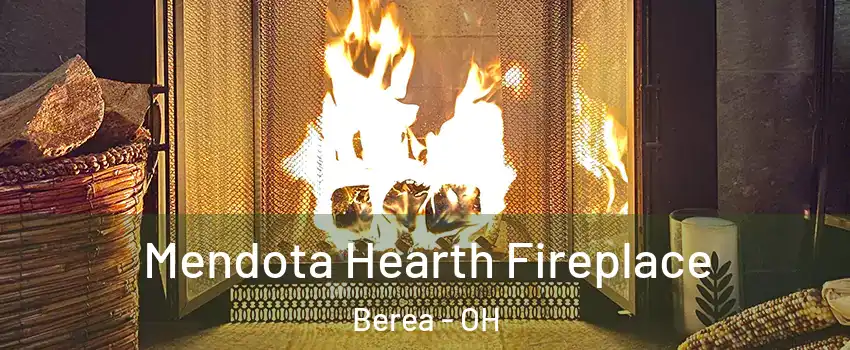  Mendota Hearth Fireplace Berea - OH